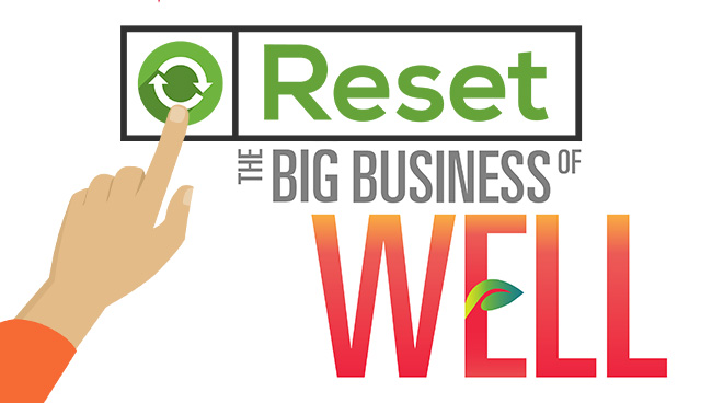 RESET The Big Business of WELL